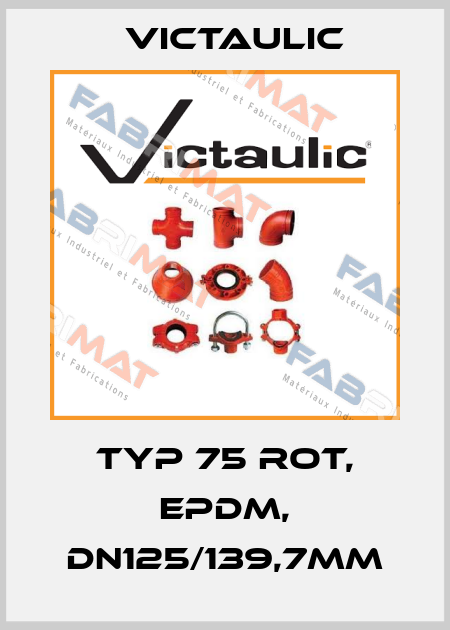 Typ 75 rot, EPDM, DN125/139,7mm Victaulic