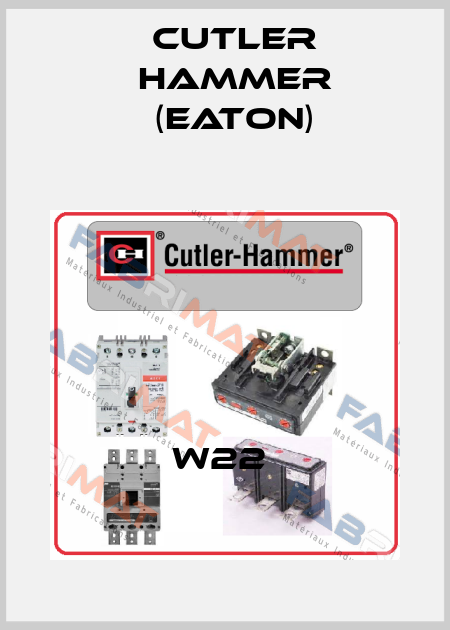 W22  Cutler Hammer (Eaton)