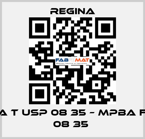 MPBA T USP 08 35 – MPBA F USP 08 35  Regina
