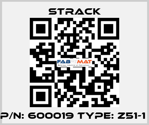 P/N: 600019 Type: Z51-1  Strack