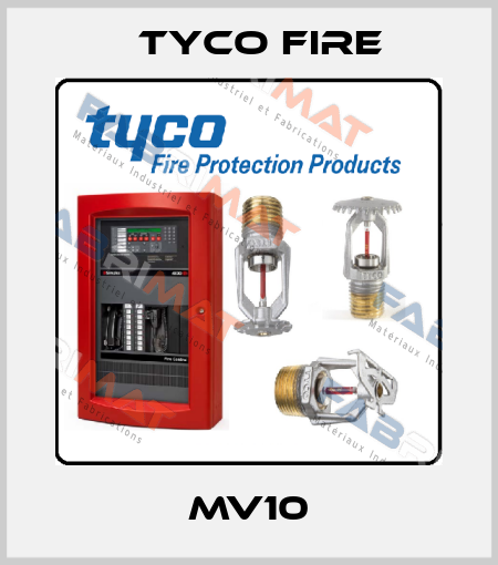 MV10 Tyco Fire