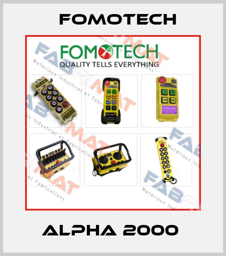 ALPHA 2000  Fomotech