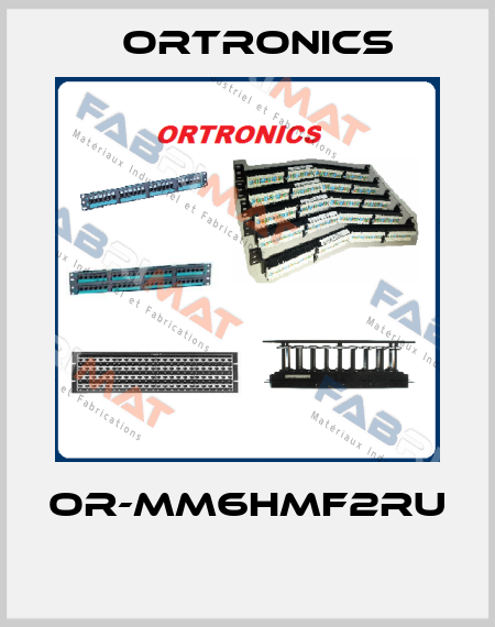 OR-MM6HMF2RU  Ortronics