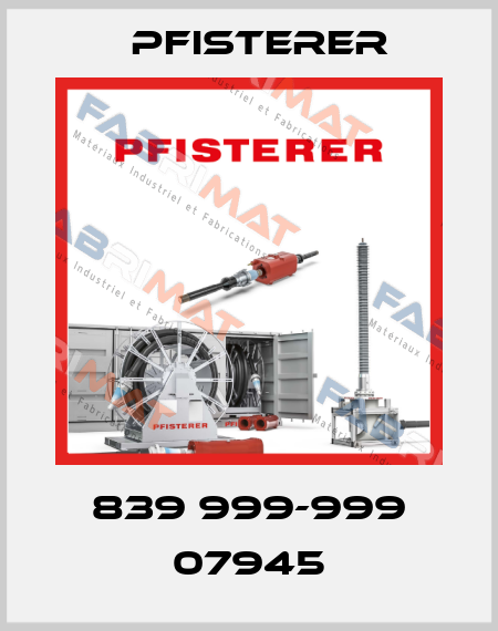 839 999-999 07945 Pfisterer