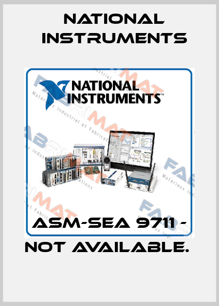 ASM-SEA 9711 - NOT AVAILABLE.  National Instruments
