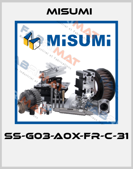 SS-G03-A0X-FR-C-31  Misumi