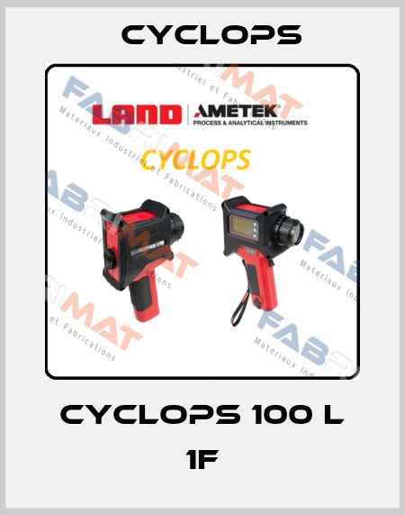 Cyclops 100 L 1F Cyclops