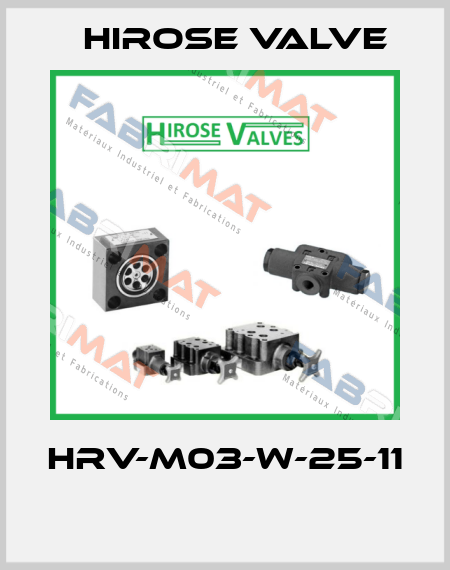 HRV-M03-W-25-11  Hirose Valve