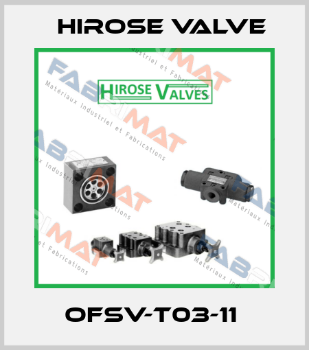 OFSV-T03-11  Hirose Valve