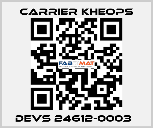 DEVS 24612-0003   Carrier Kheops