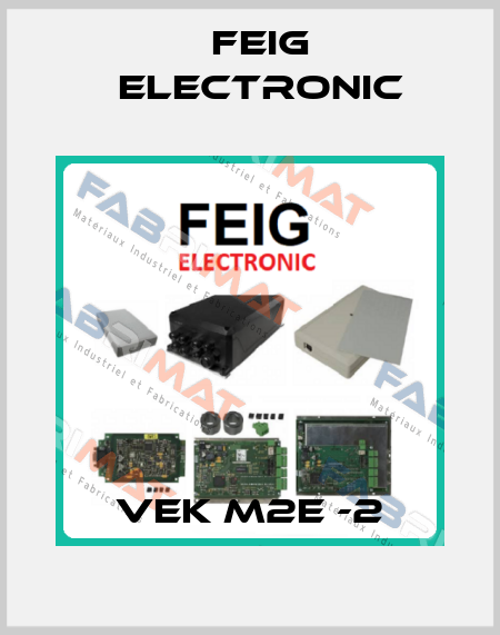 VEK M2E -2 FEIG ELECTRONIC