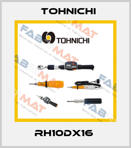 RH10DX16  Tohnichi
