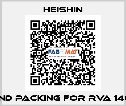 Gland Packing for RVA 140 JN  HEISHIN