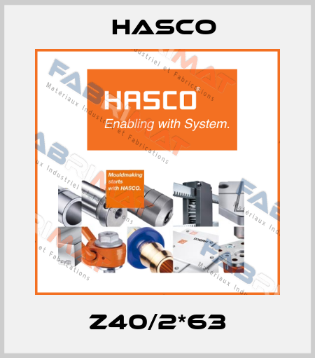 Z40/2*63 Hasco