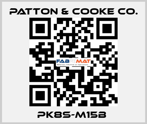 PK8S-M15B  Patton & Cooke Co.
