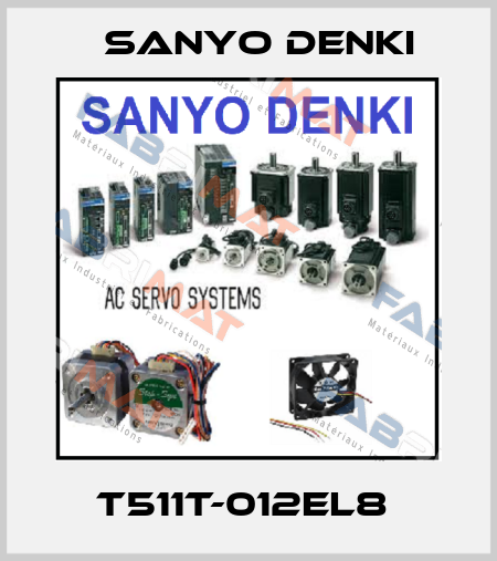 T511T-012EL8  Sanyo Denki