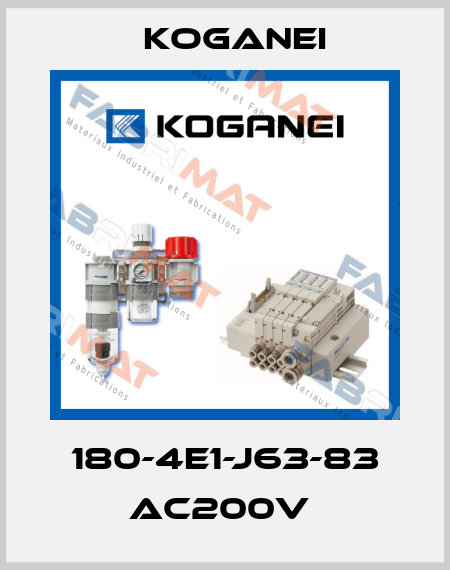 180-4E1-J63-83 AC200V  Koganei