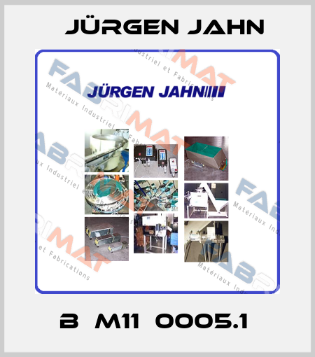 B‐M11‐0005.1  Jürgen Jahn