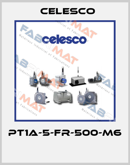 PT1A-5-FR-500-M6  Celesco