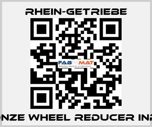 BRONZE WHEEL REDUCER INPUT  Rhein-Getriebe