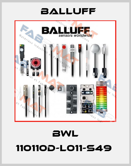 BWL 110110D-L011-S49  Balluff