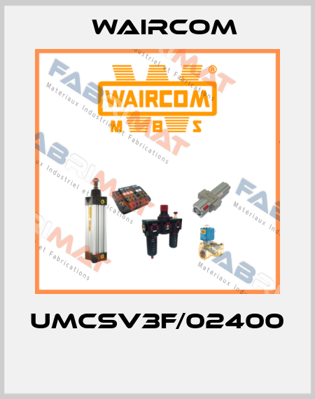 UMCSV3F/02400  Waircom
