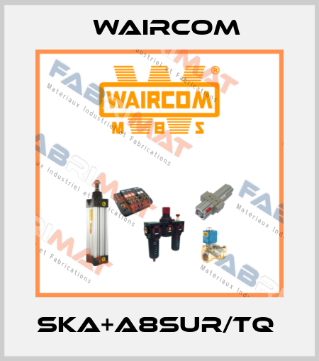 SKA+A8SUR/TQ  Waircom