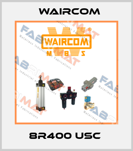 8R400 USC  Waircom