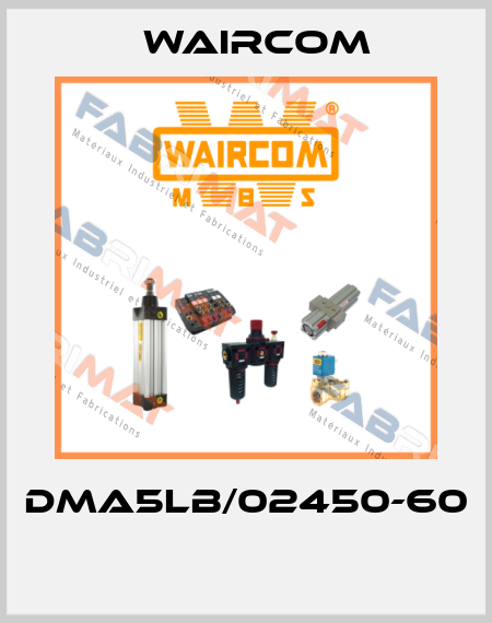 DMA5LB/02450-60  Waircom