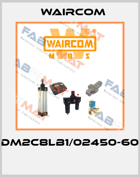 DM2C8LB1/02450-60  Waircom