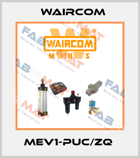 MEV1-PUC/ZQ  Waircom