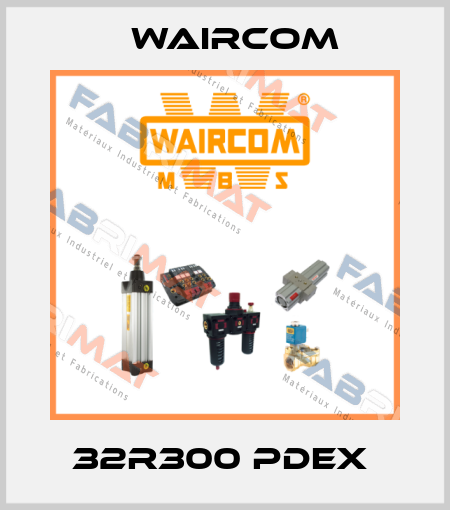 32R300 PDEX  Waircom