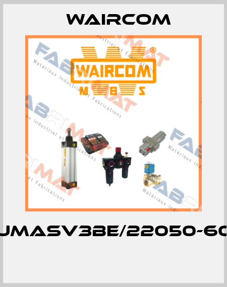 UMASV3BE/22050-60  Waircom