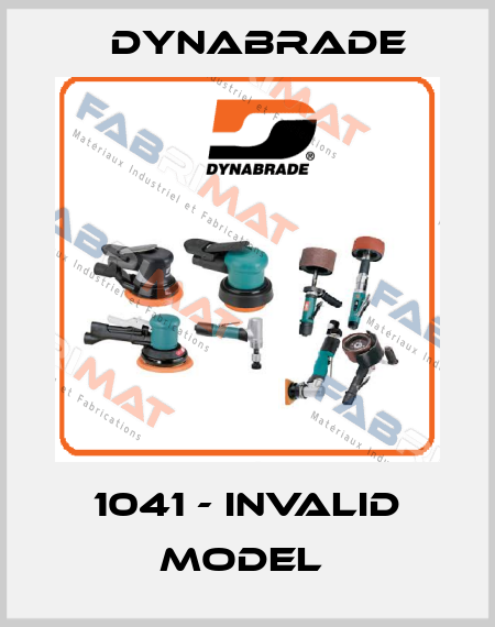 1041 - invalid model  Dynabrade
