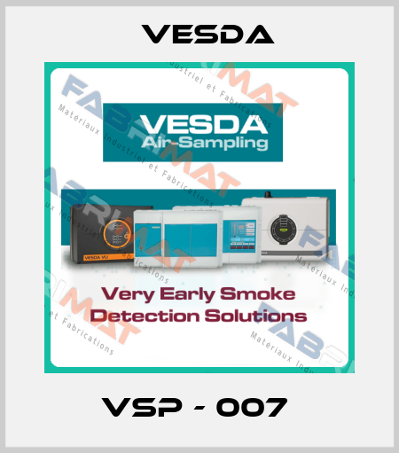 VSP - 007  Vesda