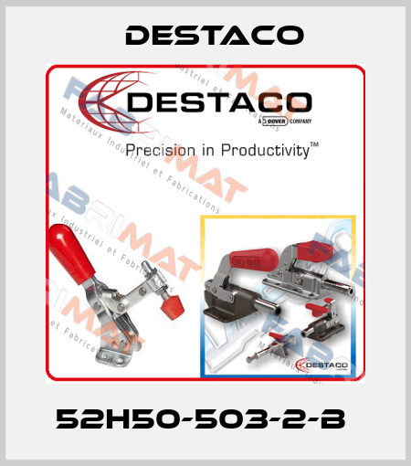 52H50-503-2-B  Destaco