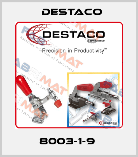 8003-1-9  Destaco