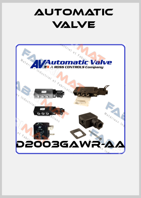 D2003GAWR-AA  Automatic Valve