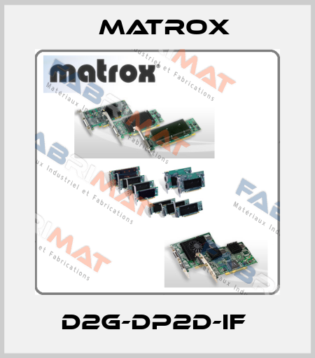 D2G-DP2D-IF  Matrox