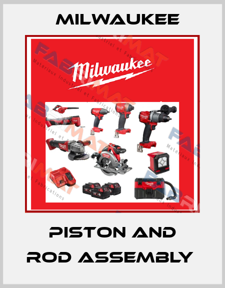 PISTON AND ROD ASSEMBLY  Milwaukee