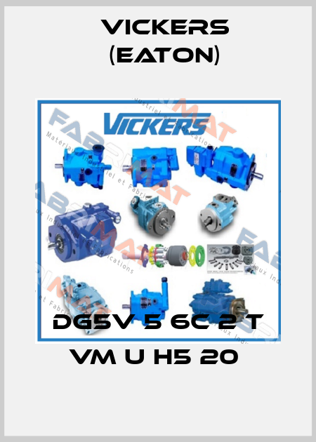 DG5V 5 6C 2 T VM U H5 20  Vickers (Eaton)