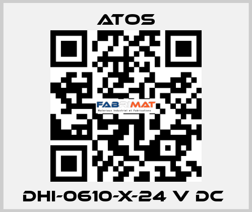 DHI-0610-X-24 V DC  Atos