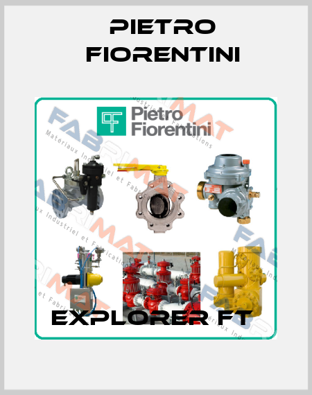 Explorer FT  Pietro Fiorentini