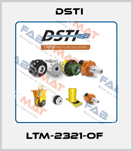 LTM-2321-OF  Dsti