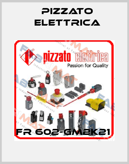FR 602-GM2K21  Pizzato Elettrica