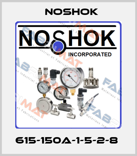 615-150A-1-5-2-8  Noshok