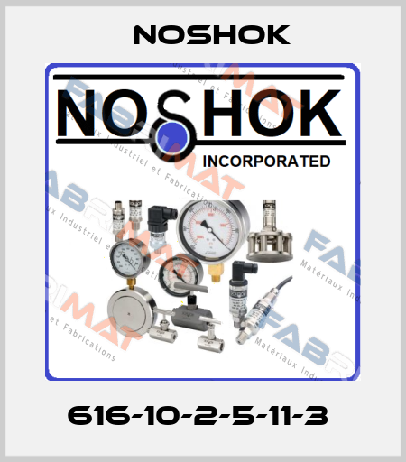 616-10-2-5-11-3  Noshok