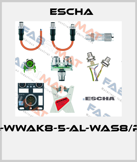 AL-WWAK8-5-AL-WAS8/P01  Escha