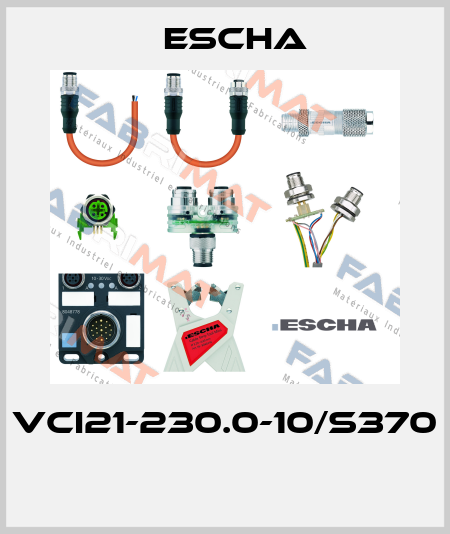 VCI21-230.0-10/S370  Escha