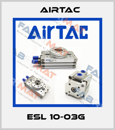 ESL 10-03G  Airtac